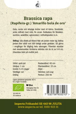 Majrova Amarillo bola de oro, Ekologisk